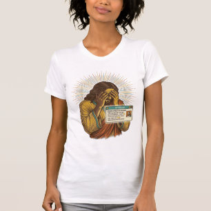 Jesus Cringing Ten Year Old Status Update Humor_1 T-Shirt
