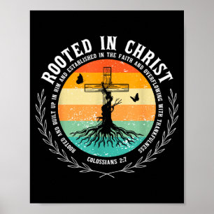 Jesus Cross Pray Bible Verse Christian Rooted In C Poster