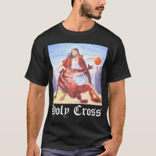 Jesus Crossover Basketball Holy Cross          T-Shirt