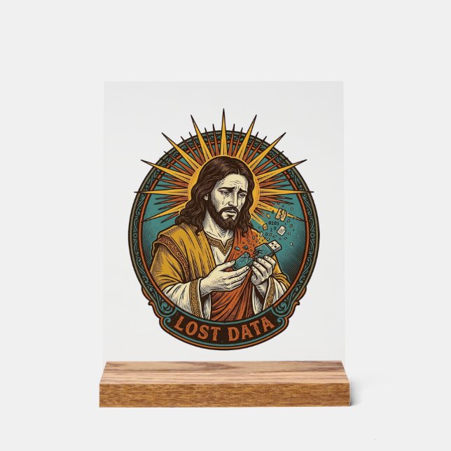 Jesus Crushed USB Flash Drive Lost Data Humor_1 Acrylic Sign (Front)