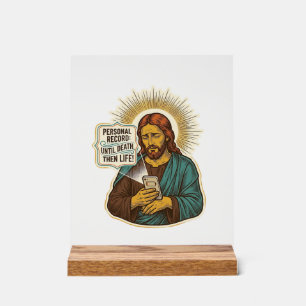 Jesus Dead Phone No Music Heavy Lift Gym Humor_1 Acrylic Sign