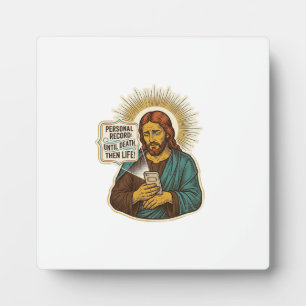 Jesus Dead Phone No Music Heavy Lift Gym Humor_1 Plaque