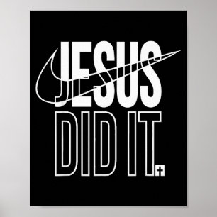 Jesus Did It He Is Risen Christian Religious Cross Poster