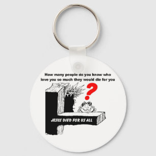 JESUS DIED FOR US ALL KEY RING