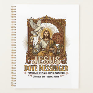 Jesus Dove Messenger Jesus Dove Messenger Christia Planner