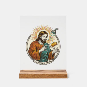 Jesus Dropped Slippery Soap Shower Tub Clumsy Humo Acrylic Sign