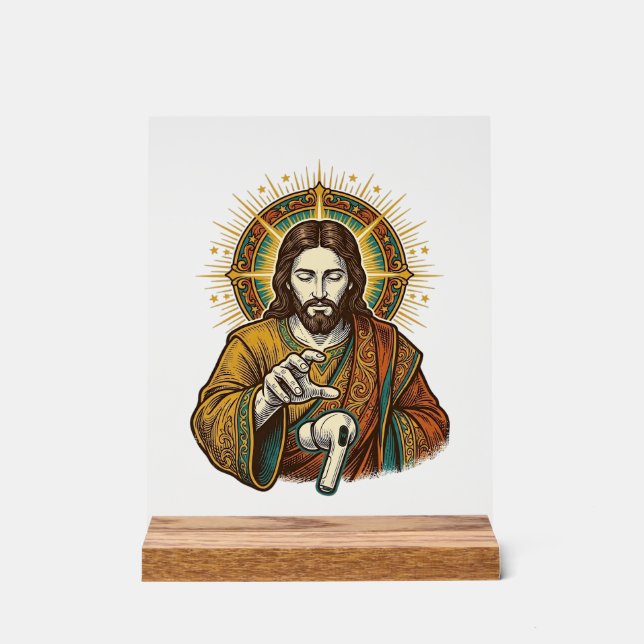 Jesus Dropped Wireless Earbud Under Desk Tech Clum Acrylic Sign (Front)