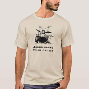 Jesus drummer T-Shirt