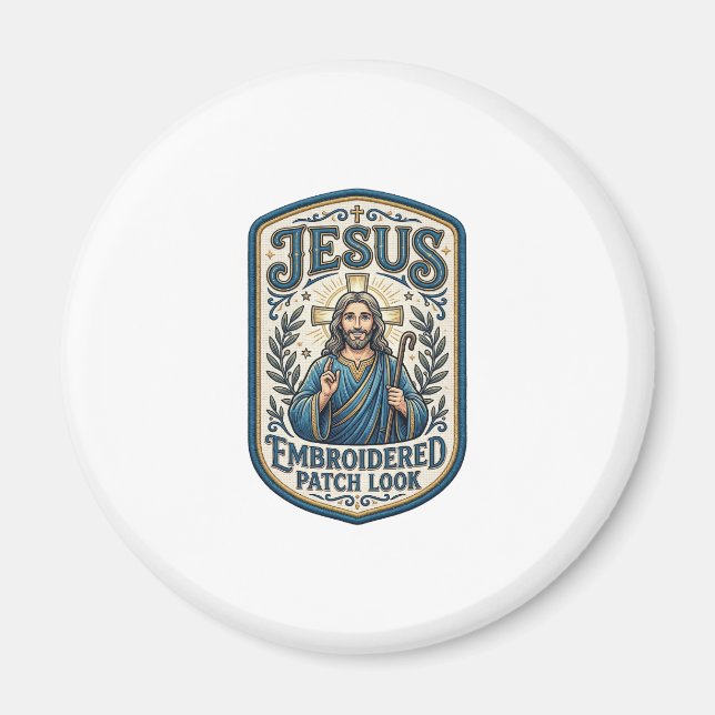 Jesus Embroidered Patch Look Jesus Embroidered Pat Magnet (Front)