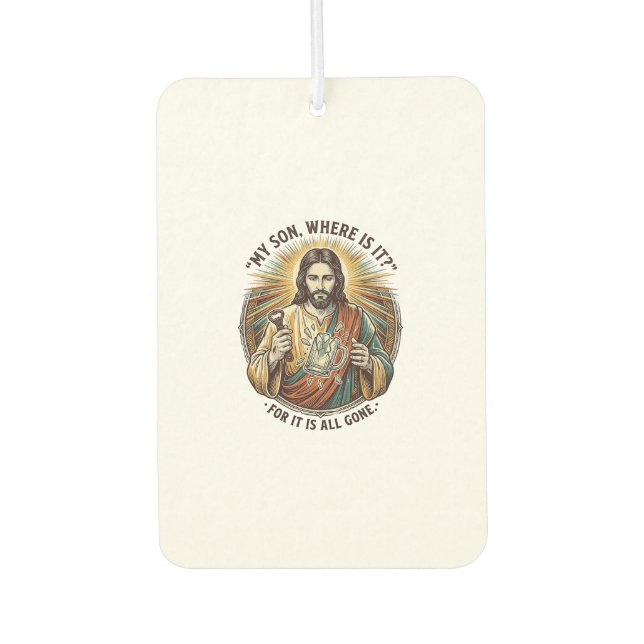 Jesus Empty Broken Beer Mug Bartender Drinking Hum Car Air Freshener (Front)