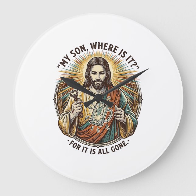 Jesus Empty Broken Beer Mug Bartender Drinking Hum Large Clock (Front)