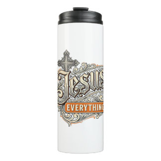 Jesus Everything Vintage Christian Typography Desi Thermal Tumbler
