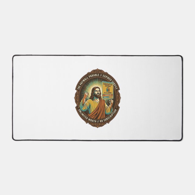 Jesus Expired Software Subscription Paywall Tech O Desk Mat (Front)
