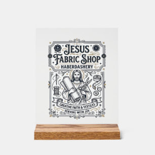 Jesus Fabric Shop Haberdashery Jesus Fabric Shop H Acrylic Sign