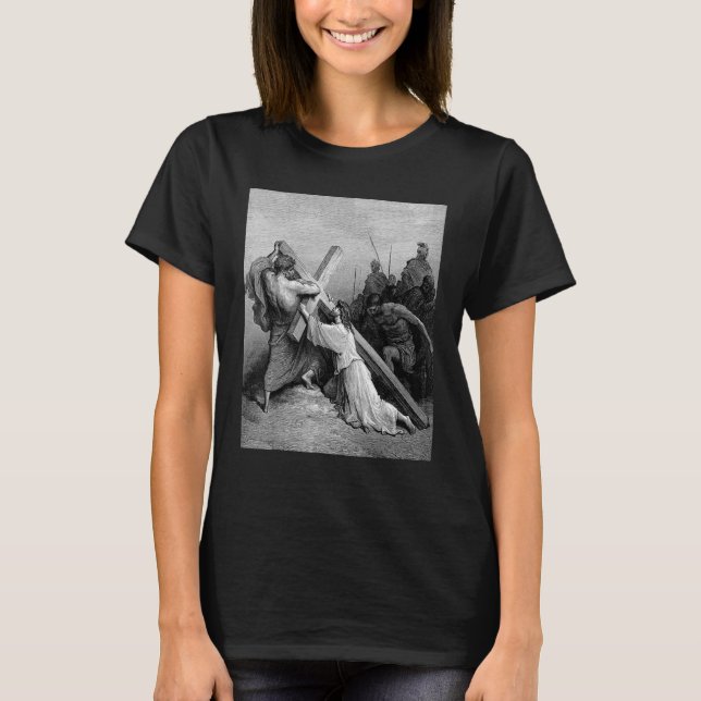Jesus Falling Beneath the Cross Gustave Dore Bibli T-Shirt (Front)