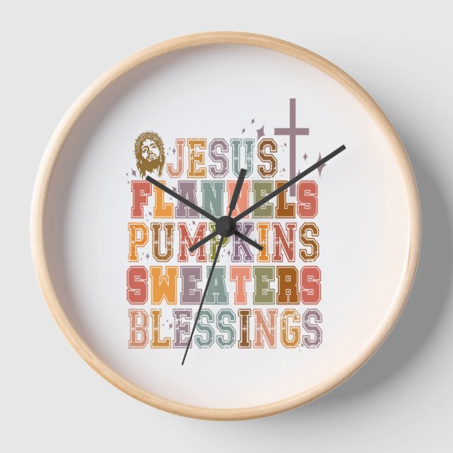 Jesus Flannels Pumpkins Sweaters Blessings Clock (Front)
