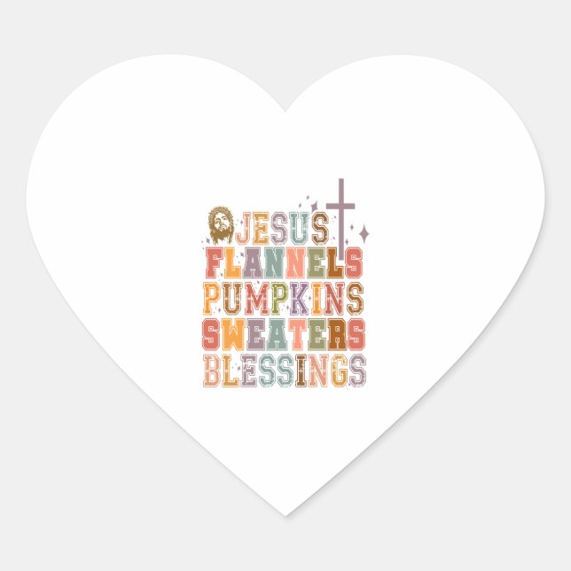 Jesus Flannels Pumpkins Sweaters Blessings Heart Sticker (Front)