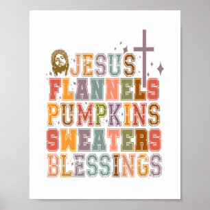 Jesus Flannels Pumpkins Sweaters Blessings Poster