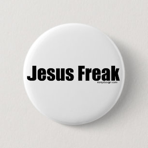 Jesus Freak 6 Cm Round Badge
