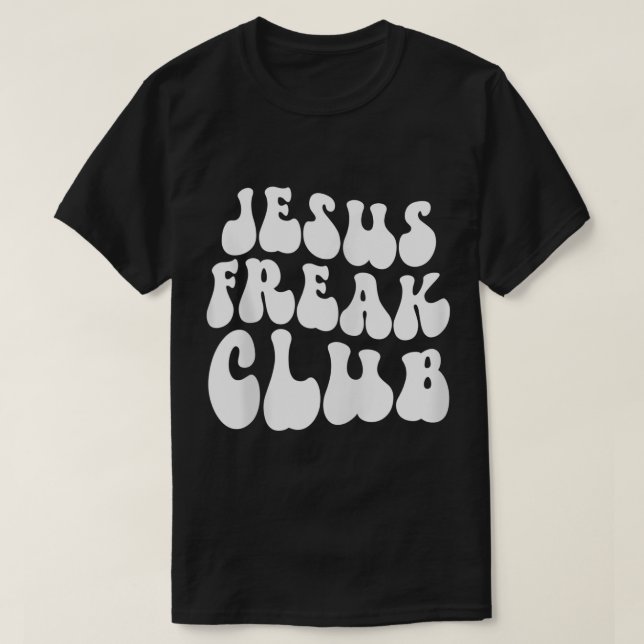 Jesus Freak Club Retro Zip Hoodie2524 T-Shirt (Design Front)