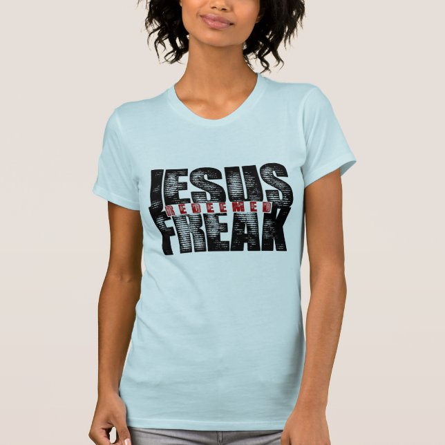 Jesus Freak: Redeemed Red T-Shirt (Front)