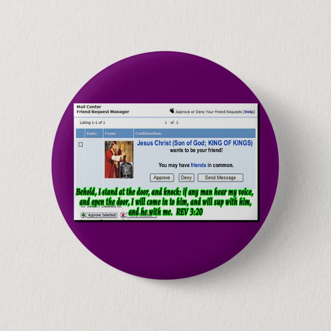 Jesus Friend Request 6 Cm Round Badge (Front)