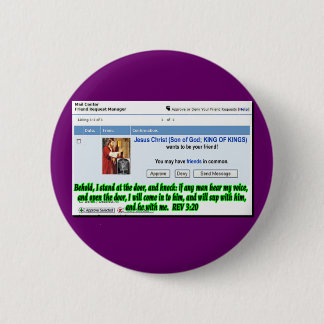Jesus Friend Request 6 Cm Round Badge