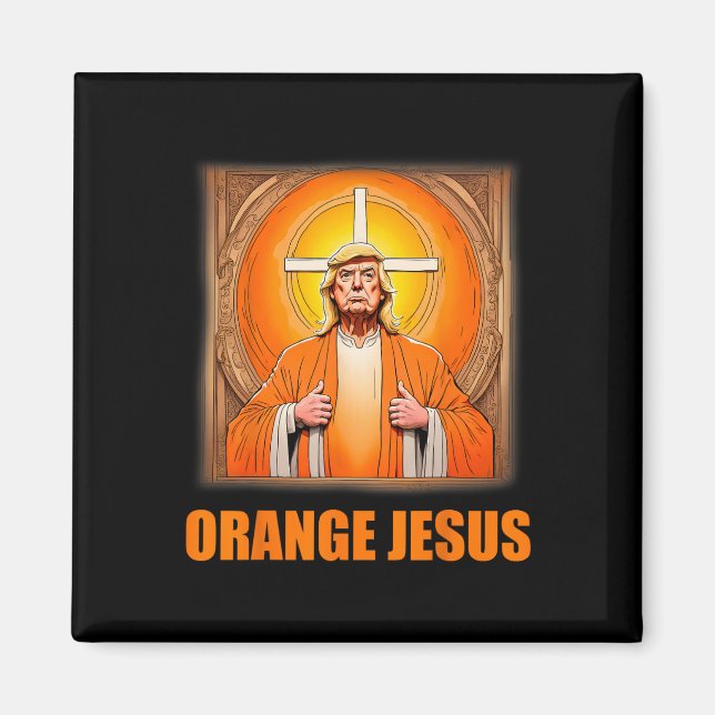 Jesus Funny Trump 1  Magnet (Front)