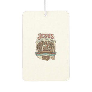 Jesus General Store Label Jesus General Store Chri Car Air Freshener
