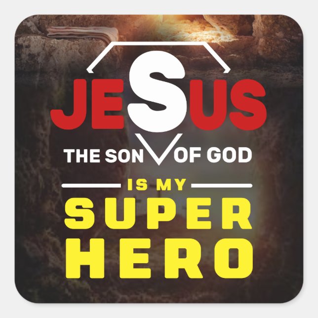 Jesus Gift, Christian Gift, Jesus Is My Superhero  Square Sticker (Front)