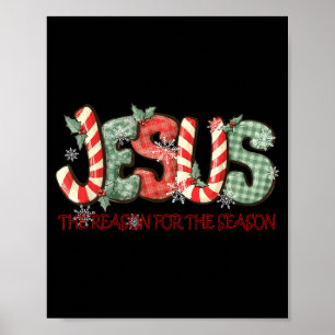 Jesus Gift Reason For The Season Faith Christmas C Poster