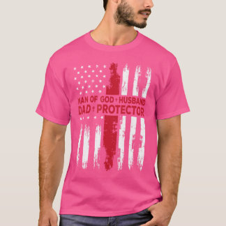 Jesus God Religious Man Of God Husband Dad Protect T-Shirt