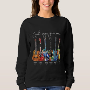 Jesus Guitar Colours God Say You Are Sweatshirt