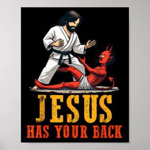 Jesus Has Your Back Funny Christian Jiu-jitsu  Poster