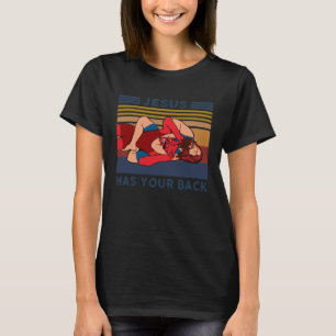 Jesus Has Your Back Wrestling Retro Vintage Style T-Shirt