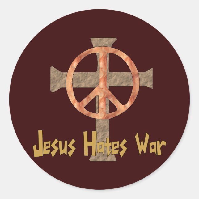 Jesus Hates War Classic Round Sticker (Front)