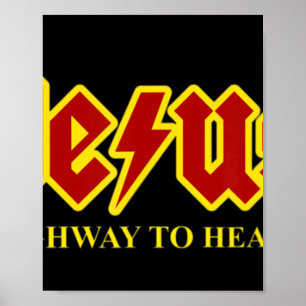 Jesus Highway To Heaven Funny Christian T-ShirtJes Poster