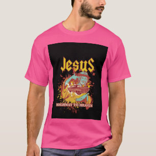 Jesus Highway To Heaven T-Shirt