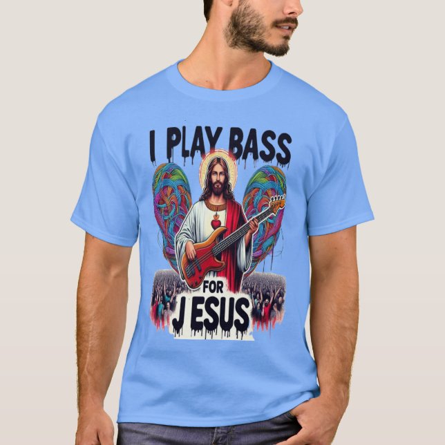 Jesus holding a bass guitar T-Shirt (Front)