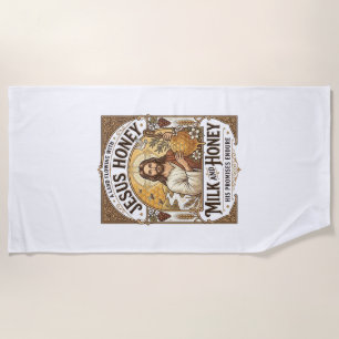 Jesus Honey Milk And Honey Jesus Honey Milk Honey Beach Towel