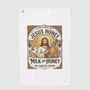Jesus Honey Milk And Honey Jesus Honey Milk Honey Golf Towel