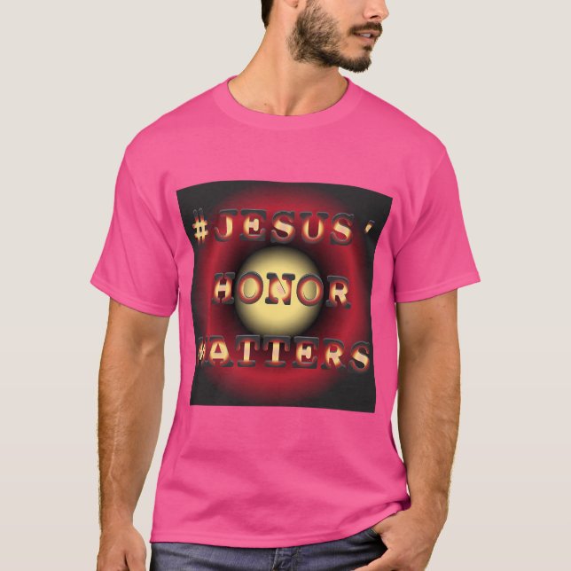 Jesus Honour Matters T-Shirt (Front)