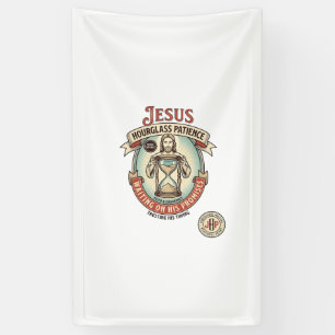 Jesus Hourglass Patience Jesus Hourglass Patience  Banner