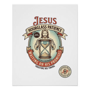 Jesus Hourglass Patience Jesus Hourglass Patience  Poster