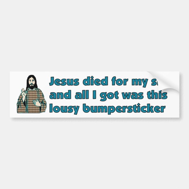 Jesus Humour Bumper Sticker (Front)