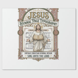 Jesus Hymnal Page Typography Jesus Hymnal Page Wrapping Paper