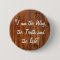 Jesus I am the Way Bible Verse Pin Button