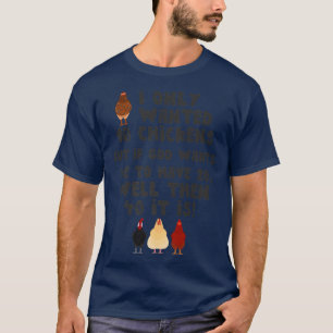 Jesus I Only Wanted 10 Chickens Funny Farmer  T-Shirt
