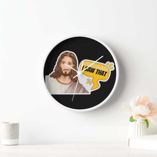 Jesus I Saw That Clock (Home)