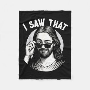Jesus, I Saw That, Funny Jesus Meme Quote, Christi Fleece Blanket